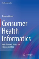 Consumer Health Informatics Thomas Wetter