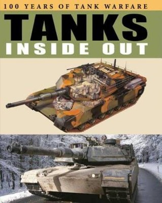 Tanks Inside Out - Hardcover By Haskew, Michael E - GOOD
