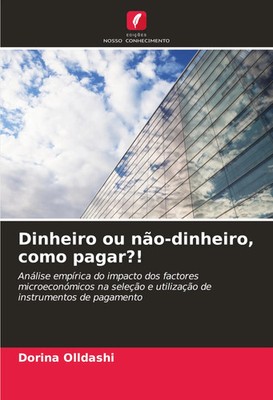 Dorina Olldashi | Dinheiro ou não-dinheiro, como pagar?! | Taschenbuch (2024)