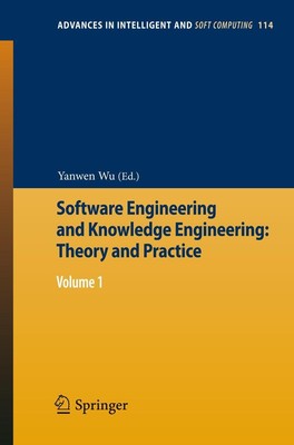 Software Engineering and Knowledge Engineering: Theory and Practice Yanwen Wu