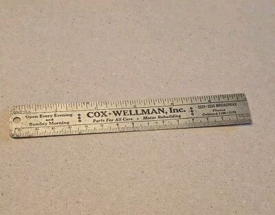 Vintage Oakland Ca. Cox-Wellman AUTO SUPPLY Motor Rebuilding 6  Steel RULER