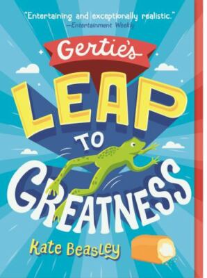 Gertie's Leap to Greatness - Kate Beasley, 1250143748, paperback