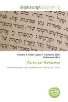 Frederic P. Miller (U. A.) | Cursive Hebrew | Taschenbuch | Englisch (2026)