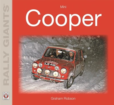 Mini Cooper/Mini Cooper S (Rally Giants) by Graham Robson
