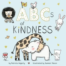 ABCs of Kindness - Board book By Hegarty, Patricia - GOOD