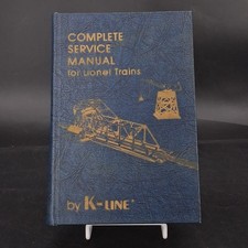Complete Service Manual for Lionel Trains by ...