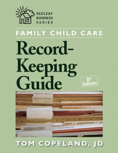 Family Child Care Record-Keeping Guide by Copeland, Tom