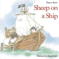 Sheep on a Ship [Sandpiper Houghton Mifflin Books] [Sheep in a Jeep] , Shaw, Nan