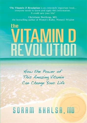 The Vitamin D Revolution by Soram Khalsa - 9781837820207