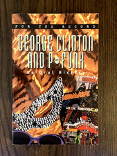 GEORGE CLINTON AND P-FUNK: AN ORAL HISTORY (FOR THE By David Mills & Dave Marsh