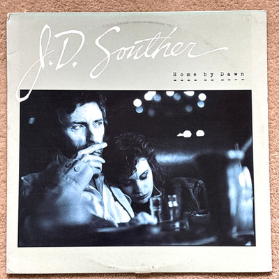 J.D. SOUTHER - Home By Dawn (1984) Vinyl LP Record. NEAR MINT