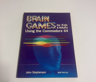 Brain Games for Kids and Adults Using the Commodore 64 (Keine Disc)