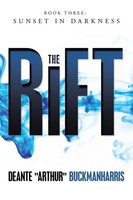 Deante Buckmanharris | The Rift | Taschenbuch | Englisch (2019) | Xlibris US