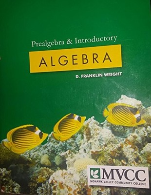 prealgebra & introductory ALGEBRA (..., D. FRANKLIN WRI