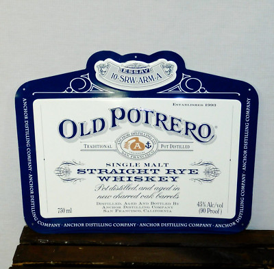 OLD POTRERO Rye Whiskey 1993 Anchor Distilling San Francisco 16''x13'' Metal Sign