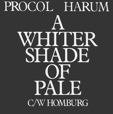 Procol Harum - A Whiter Shade Of Pale / Homburg (7'', Single, Sol)