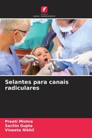 Preeti Mishra (U. A.) | Selantes Para Canais Radiculares | Taschenbuch (2026)