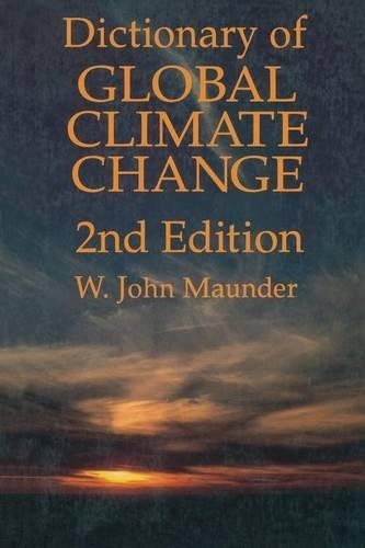 Dictionary of Global Climate Change - 9781461568438