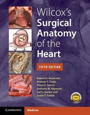 Wilcox's Surgical Anatomy of the Heart - 9781009387392