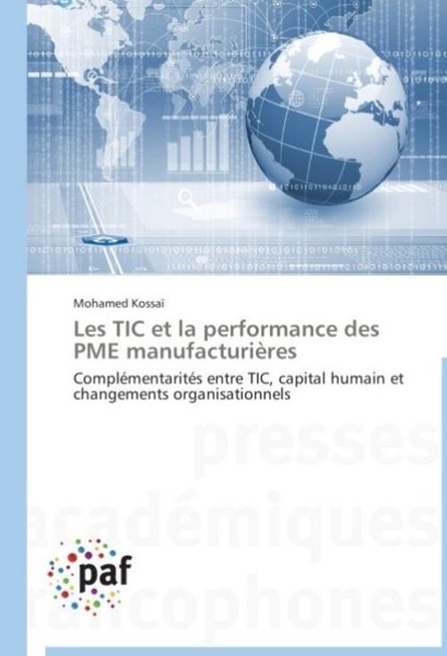 Les Tic Et La Performance Des Pme ManufacturièRes Mohamed Kossaï-image