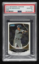 2013 Bowman Chrome Minis Austin Meadows #40 PSA 10 GEM MT 0rj7