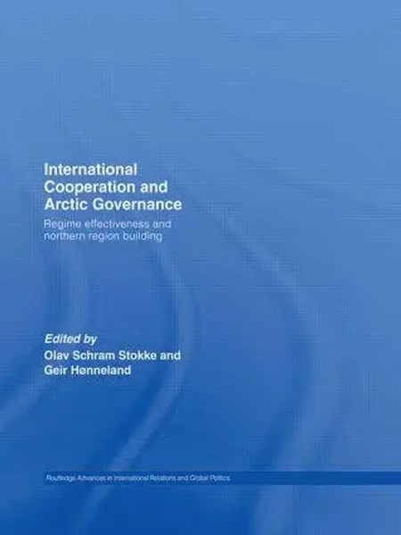 Olav Schram Stokke (U. A.) | International Cooperation And Arctic Governance-image