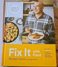 NEW Fix It With Food Cookbook 125 Recipes Autoimmune Inflammation Michael Symon