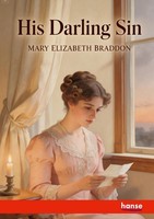 Mary Elizabeth Braddon | His Darling Sin | Taschenbuch | Englisch (2026)