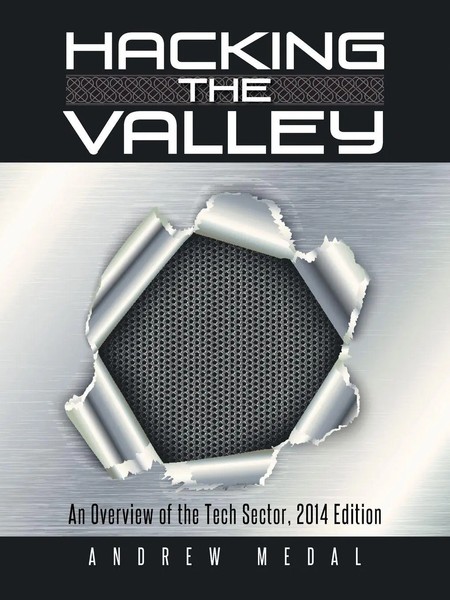 Andrew Medal | Hacking The Valley | Taschenbuch | Englisch (2014) | AuthorHouse-image