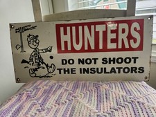 porcelain hunting sign vintage 22