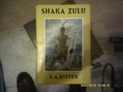 Shaka Zulu by E.A.Ritter (Hardback 1965)