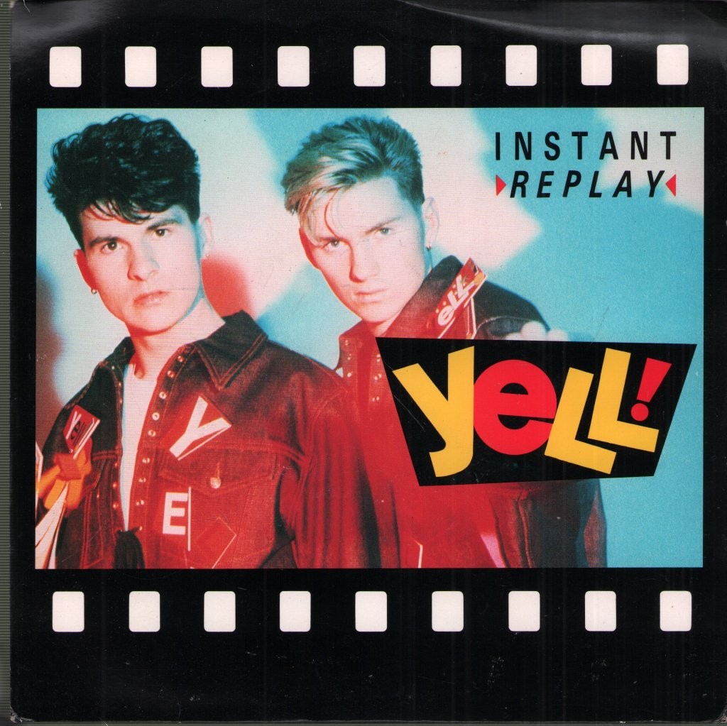Yell (Pop) Instant Replay 7"" vinyl UK Fanfare 1989 7"" in pic sleeve FAN22