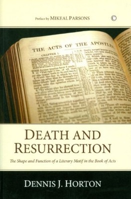 Death and Resurrection : the Shape and Function of a Li - Trade Paperback NEW De