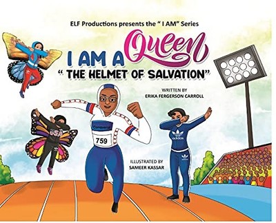 I AM A Queen ''The Helmet of Salvation''
