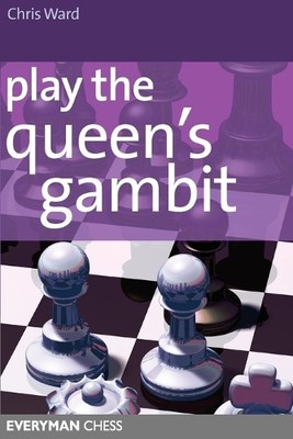 Chris Ward Play the Queen's Gambit (Taschenbuch)