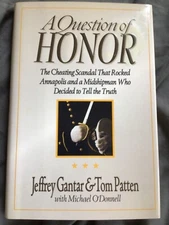 A Question of Honor : The Cheating Scandal That Rocked Annapolis... (1996, HCDJ)