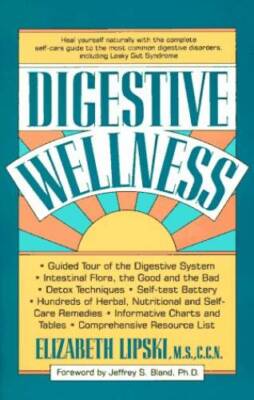 Digestive Wellness - Paperback By Lipski, Elizabeth - VERY GOOD