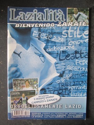 LAZIALITA 314 2008 CON POSTER ZARATE SIMEONE ZEMAN CARRIZO [C79]