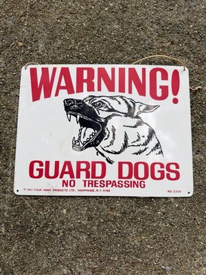 Vtg 1981 four paws products K9 Metal Sign Guard Dog Hauppage NY