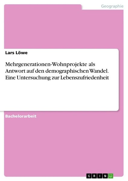 Mehrgenerationen-Wohnprojekte Als Antwort Auf Den Demographischen Wandel....-image