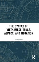 Trang Phan | The Syntax Of Vietnamese Tense, Aspect, And Negation | Buch (2023)