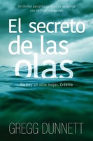 Gregg Dunnett | El Secreto De Las Olas | Taschenbuch | Spanisch (2020)