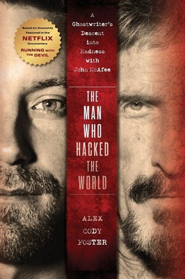 Alex Cody Foster | The Man Who Hacked the World | Taschenbuch | Englisch (2023)