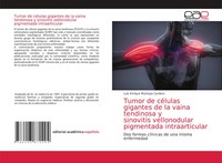 Luis Enrique Montoya Cardero | Tumor De CéLulas Gigantes De La Vaina...