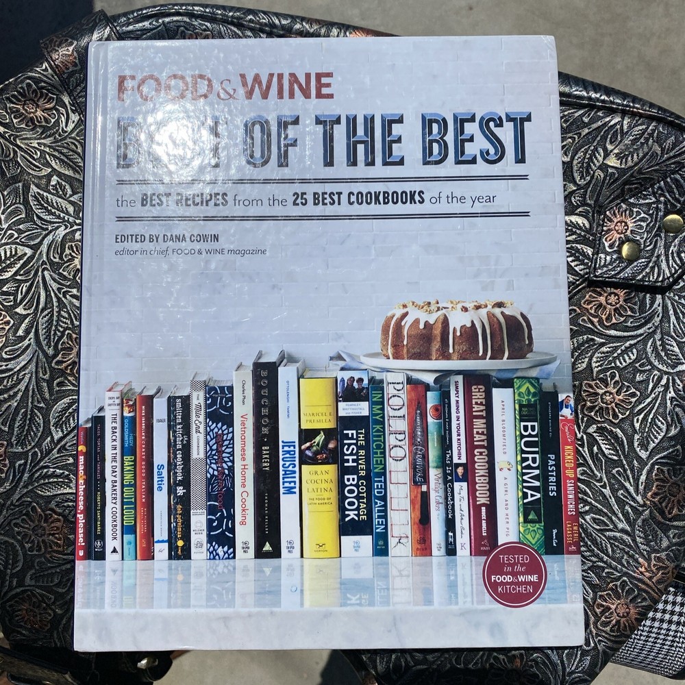 Food & Wine Best of the Best Recipes from Top 25 Cookbooks