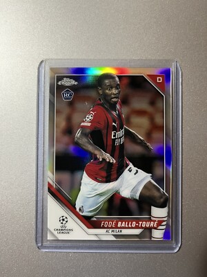 Fode Ballo-Toure AC Milan Topps Chrome UCL Soccer 21/22 ROOKIE REFRACTOR SP