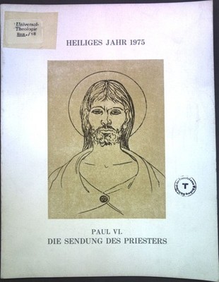 Paul VI.: Die Sendung des Priesters. Gagli, Conrado (Ill.):