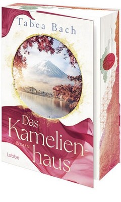 Das Kamelienhaus | Tabea Bach | deutsch