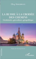 Oleg Serebrian | La Russie à La CroiséE Des Chemins | Taschenbuch | FranzöSisch