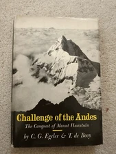 vintage mountaineering book 1955 Challenge of the ANDES MT HUANTSÁN hb/dj Egeler